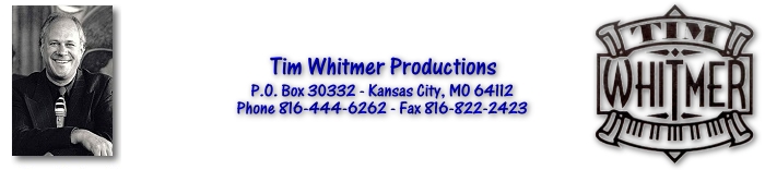Tim Whitmer Productions, Kansas City, MO - KC's Piano Man